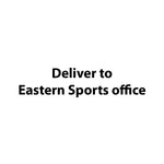 Deliver to Eastern Sports Office